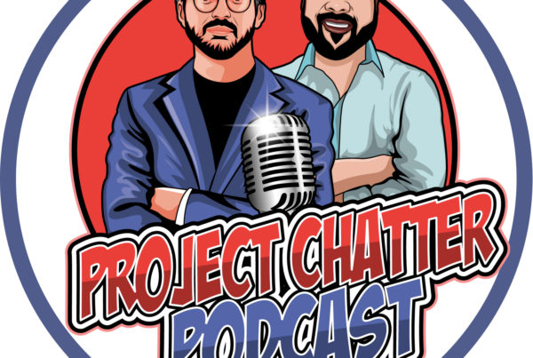 Project Chatter Podcast with Ben Aston